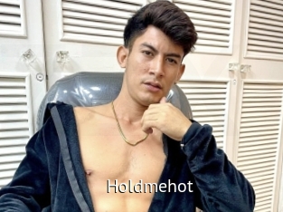 Holdmehot