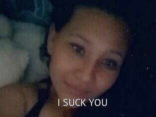 I_SUCK_YOU