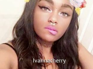 Ivannacherry