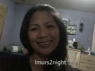 Imurs2night