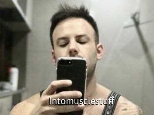 Intomusclestuff