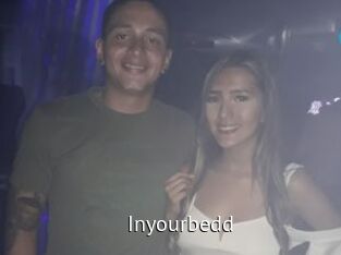 Inyourbedd