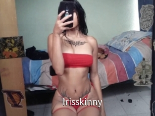 Irisskinny