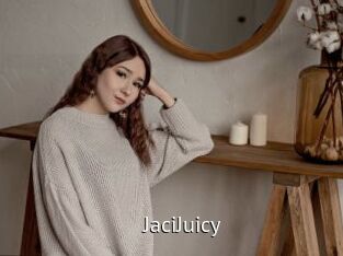 JaciJuicy