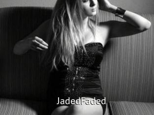 JadedFaded