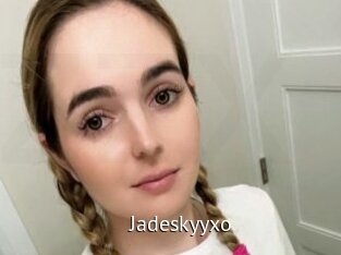 Jadeskyyxo