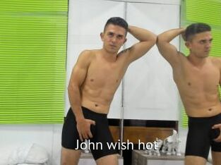 John_wish_hot