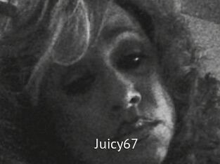 Juicy67