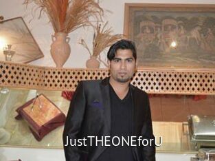 JustTHEONEforU