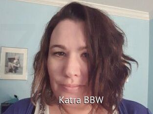 Katra_BBW