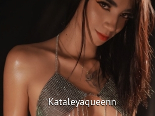 Kataleyaqueenn
