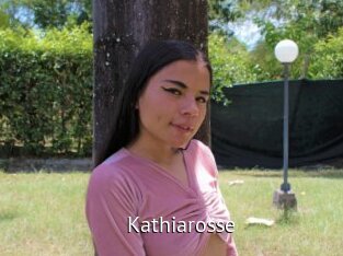 Kathiarosse