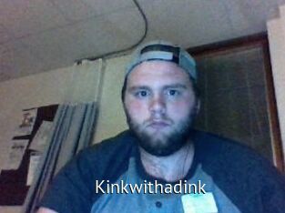 Kinkwithadink