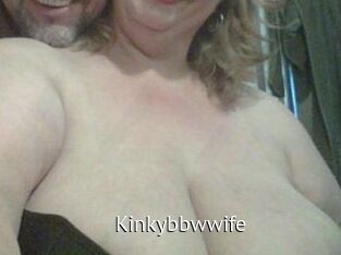 Kinkybbwwife