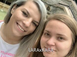 LARAxKARA