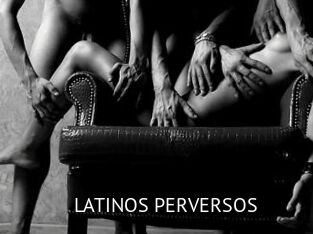 LATINOS_PERVERSOS