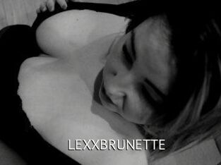 LEXXBRUNETTE