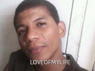 LOVEOFMYLIFE