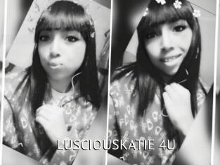 LUSCIOUSKATIE_4U