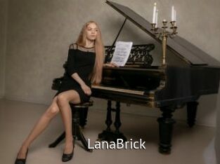 LanaBrick