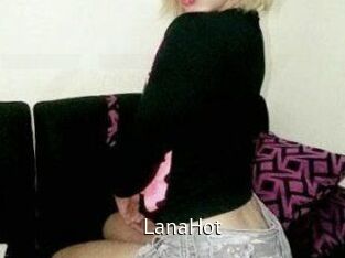 LanaHot