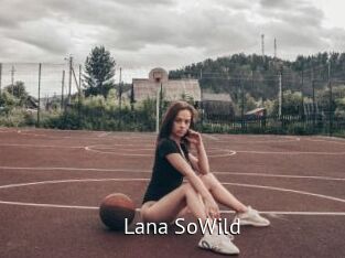 Lana_SoWild Zizi X