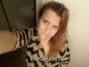 LilMama5150