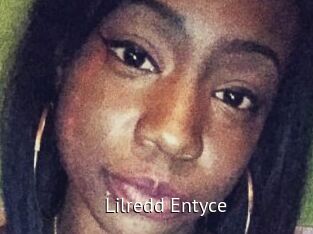 Lilredd_Entyce