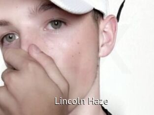 Lincoln_Haze