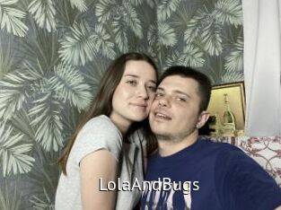 LolaAndBugs