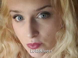 LolaRivers