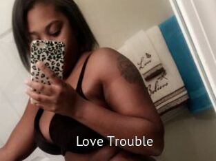 Love_Trouble