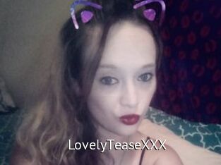 LovelyTeaseXXX