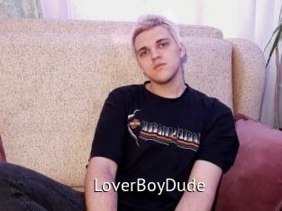 LoverBoyDude