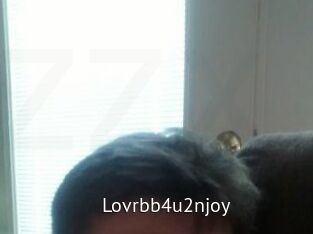 Lovrbb4u2njoy
