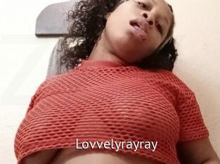 Lovvelyrayray