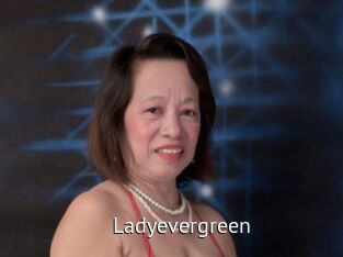 Ladyevergreen