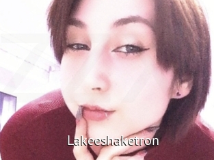 Lakeeshaketron
