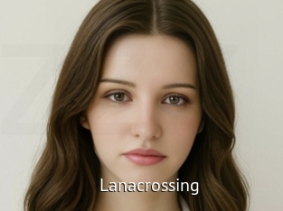 Lanacrossing