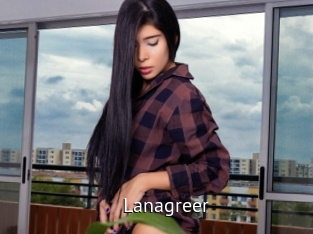 Lanagreer