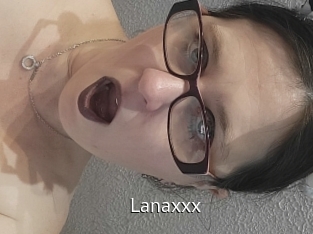 Lanaxxx