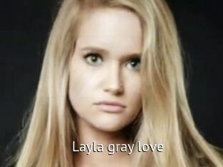 Layla_gray_love