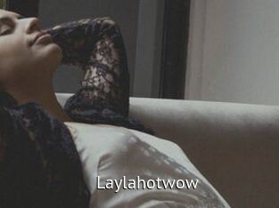Laylahotwow