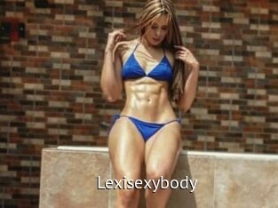 Lexisexybody