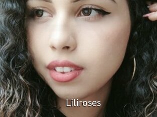 Liliroses
