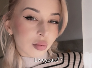 Liveyeah77