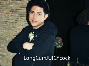 LongCumJUICYcock