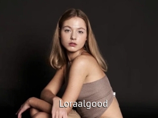 Loraalgood