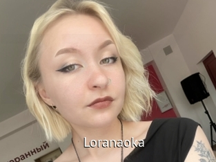 Loranaoka