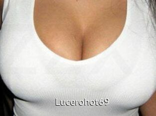 Lucerohot69